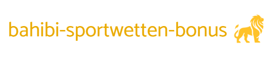 Bahibi Sportwetten Bonus